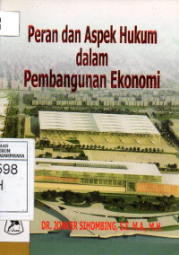 Image of Peran dan Aspek Hukum Dalam Pembangunan Ekonomi