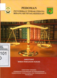 Image of Pedoman Penyidikan Tindak Pidana Bidang Ketenagakerjaan