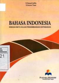 Image of Bahasa Indonesia: Sebagai Mata Kuliah Pengembangan Kepribadian