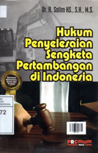 Image of Hukum Penyelesaian Sengketa Pertambangan di Indonesia