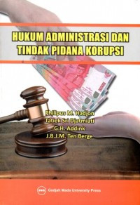 Image of Hukum Administrasi dan Tindak Pidana Korupsi