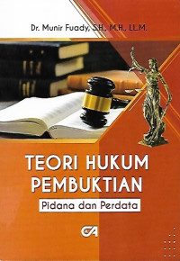 Image of Teori Hukum Pembuktian: Pidana dan Perdata