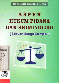 Image of Aspek Hukum Pidana dan Kriminologi (Sebuah Bunga Rampai)