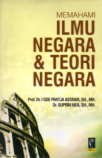 Image of Memahami Ilmu Negara dan Teori Negara
