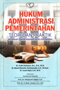 Image of Hukum Administrasi Pemerintahan: Teori dan Praktik (Dilengkapi Dengan Beberapa Kasus Pertanahan)