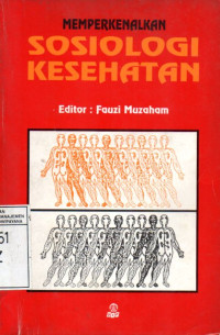 Image of Memperkenalkan Sosiologi Kesehatan