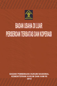 Image of Badan Usaha di Luar Perseroan Terbatas dan Koperasi