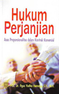 Image of Hukum Perjanjian: Asas Proporsionalitas Dalam Kontrak Komersial