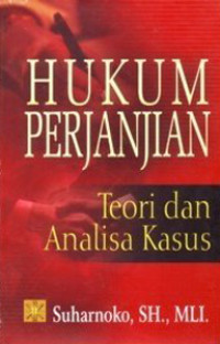 Image of Hukum Perjanjian: Teori dan Analisa Kasus