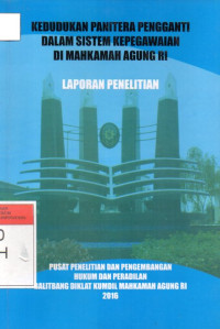Image of Kedudukan Panitera Pengganti Dalam Sistem Kepegawaian di Mahkamah Agung RI