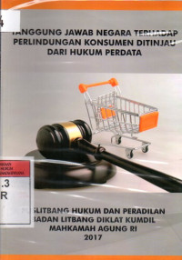 Image of Tanggung Jawab Negara Terhadap Perlindungan Konsumen Ditinjau Dari Hukum Perdata