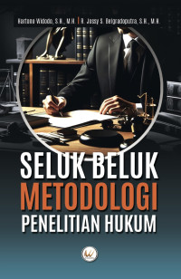 Image of Seluk Beluk Metodologi Penelitian Hukum