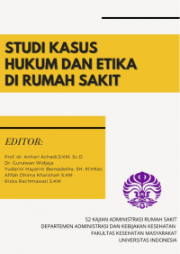 Image of Studi Kasus Hukum dan Etika di Rumah Sakit
