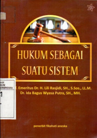 Image of Hukum Sebagai Suatu Sistem
