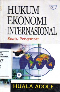 Image of Hukum Ekonomi Internasional Suatu Pengantar