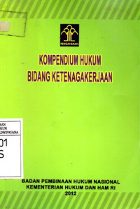 Image of Kompendium Hukum Bidang Ketenagakerjaan