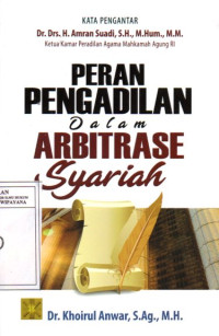 Image of Peran Pengadilan Dalam Arbitrase Syariah
