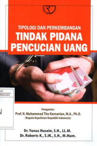 Image of Tipologi dan Perkembangan Tindak Pidana Pencucian Uang