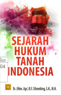 Image of Sejarah Hukum Tanah Indonesia