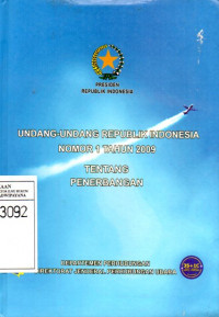 Image of Undang-Undang Republik Indonesia Nomor 1 Tahun 2009 tentang Penerbangan