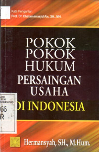 Image of Pokok Pokok Hukum Persaingan Usaha di Indonesia