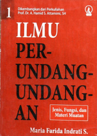 Image of Ilmu Perundang-Undangan: Jenis, Fungsi, dan Materi Muatan